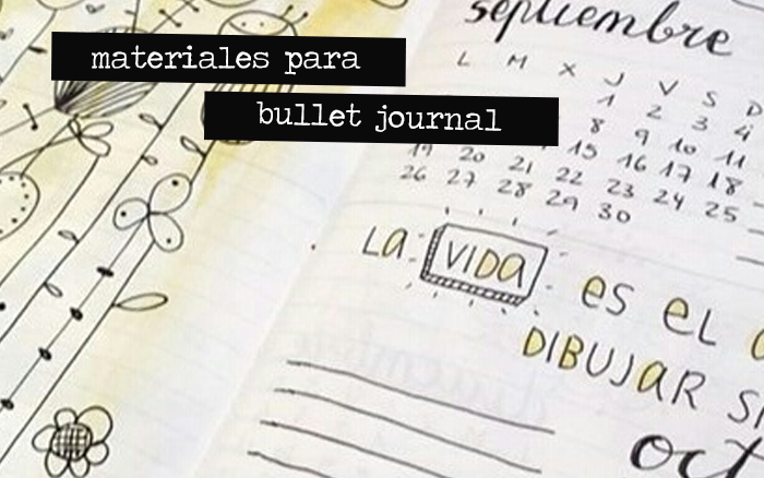Materiales para el Bullet Journal